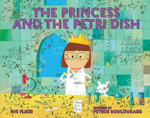 cover of The Princess and the Petri Dish with girl scientist