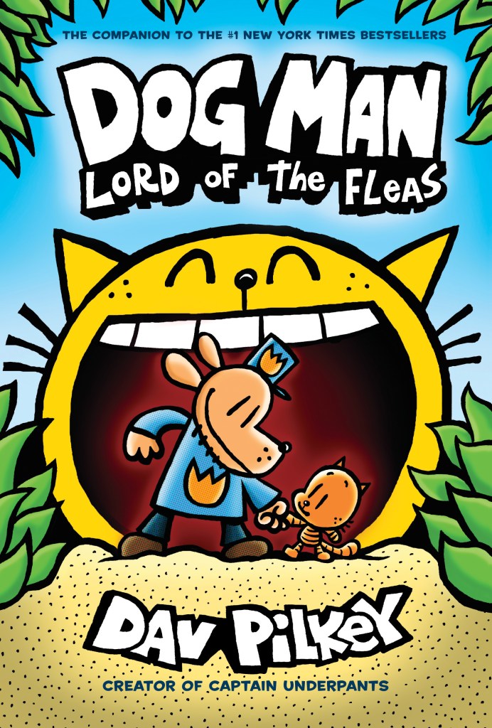 Book cover of Dog Man Lord of the Fleas