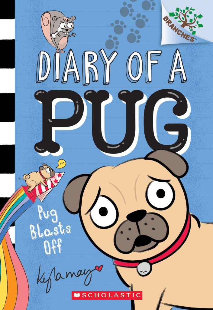 book cover for Diary of a Pug, Pug Blasts Off