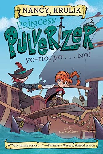 book cover for Princess Pulverizer Yo-ho, yo...no!